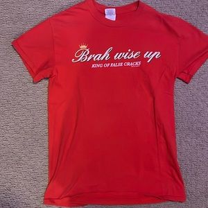 red “brah wise up” shirt